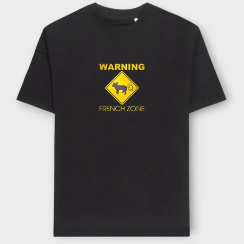 French Bulldog T-Shirt + GIFT #303- Warning Frenchie zone