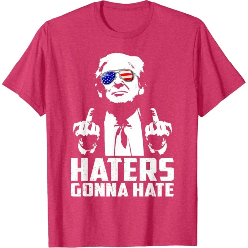 Trump Haters Gonna Hate T-Shirt #1