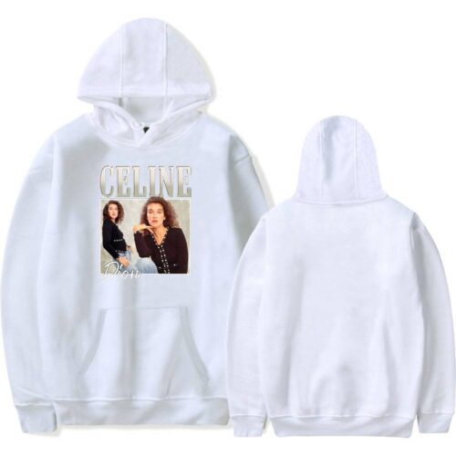 Celine Dion Hoodie #3 + Gift